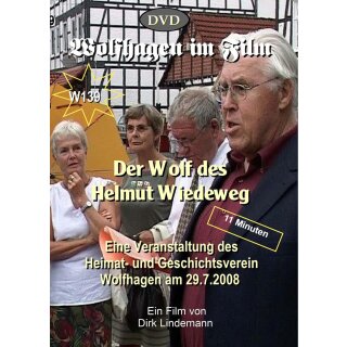 Der Wolf des Helmut. Wiedeweg, am Hospitalsplatz Länge: 11 min